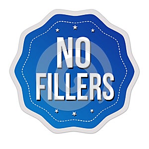 No fillers label or sticker