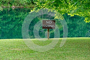 No fishing sign at the lake