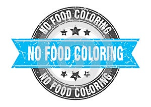 no food coloring round stamp with ribbon. label sign