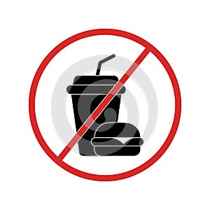 No food and drink forbidden sign. No hamburger, no drink icon. Round red sticker. Vector illustration