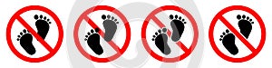 No foot step sign. No barefoot sign. Prohibited footprint icon. Vector illustration