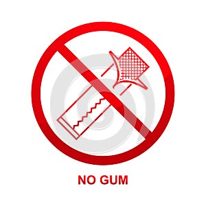 No gum sign isolated on white background