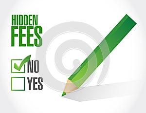 no hidden fees check sign concept