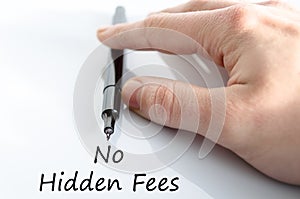 No hidden fees text concept