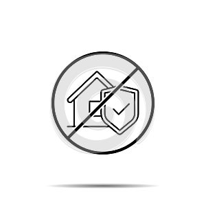 No house, security icon. Simple thin line, outline vector of real estate ban, prohibition, embargo, interdict, forbiddance icons