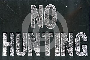 No hunting sign