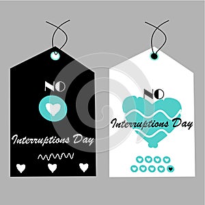 No Interruptions Day vector for your design and print template. Celebrate No Interruptions Day Every December 31.