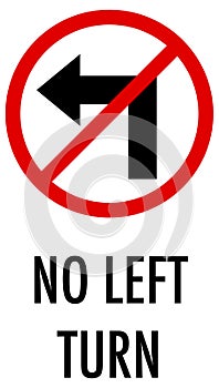 No left turn sign on white background photo