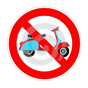 No moped or scooter forbidden sign, red prohibition symbol
