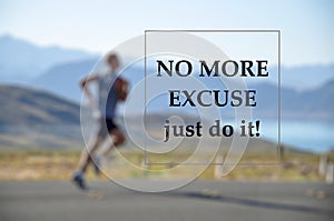 No more excuse, just do it motivational wallpaper