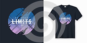 No more limits stylish abstract vector t-shirt and apparel desig