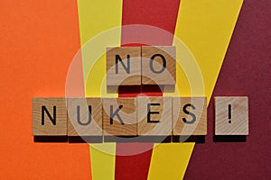 No Nukes, words as banner headline photo