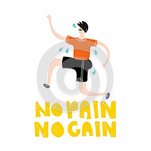 No pain no gain. Man jogging or doing exercises, running male character, colorful flat doodle vector illustration for motivation