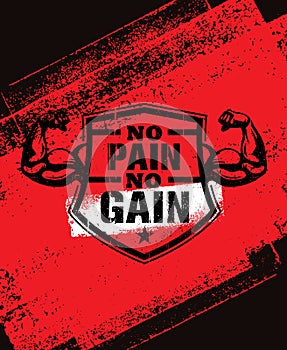 No Pain No Gain. Gym Workout Motivation Quote Vector Concept. Sport Fitness Inspiration Sign. Muscle Arm