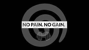 No Pain No Gain.Inspiring Workout and Fitness Gym Motivation Quote Illustration. Wallpaper Dumbbell Illustration Concept