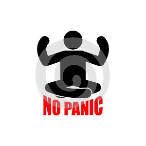 No panic sign. Keep calm symbol. Vector illustration