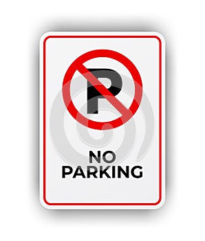 No Parking Sign, parking prohibited sign