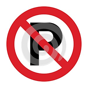 No parking sign. Traffic parking ban symbol. Prohibition sign