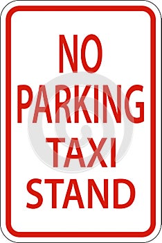 No Parking Taxi Stand Sign On White Background