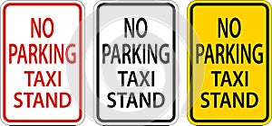 No Parking Taxi Stand Sign On White Background