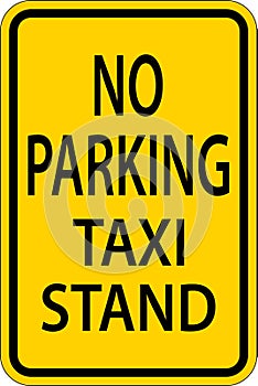 No Parking Taxi Stand Sign On White Background