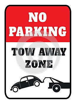 No Parking Tow Away Zones Signs