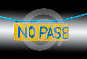 No Pase sign white and black background photo