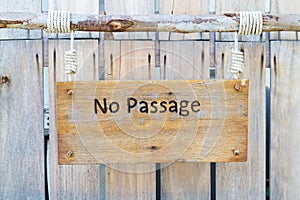 No passage sign