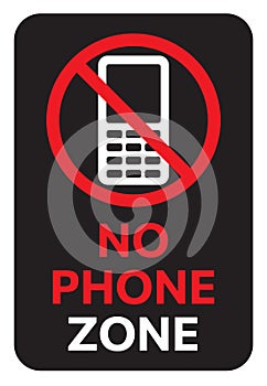 No phone zone warning sign. Illustration with text: NO PHONE ZONE. Black symbol prohibiting phone use. Vector icon for mobile