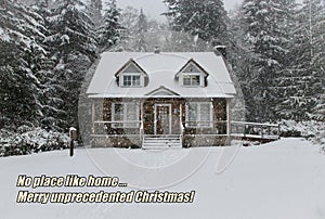 No place like home Merry unprecedented Christmas positive message 2020 photo