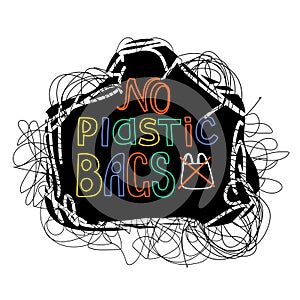 No plastic bags motivational doodle vector lettering