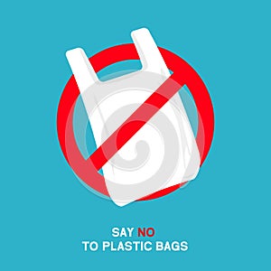 No plastic bags sign concept illustration. Stop pollution eco symbol icon, plastic bag ban forbidden trash sign