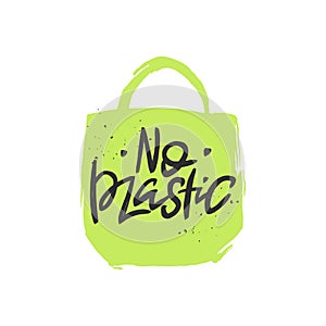 No plastic vector handwritten quote, brush lettering inscription. Zero waste concept.