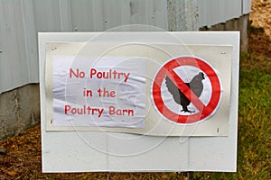 No Poultry in the Poultry Barn sign