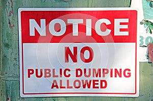 No Public Dumping Allowed Sign