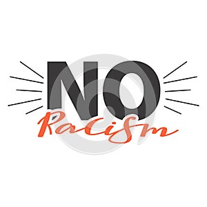 No racism lettering phrase design. Black lives matter concept illustration.