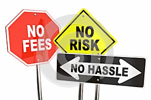 No Risk Fees Hassle Signs Road Street Best Choice 3d Illustration photo