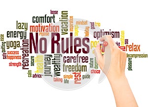 No Rules word cloud hand writing concept