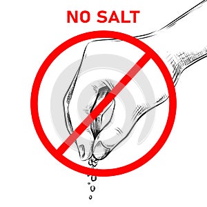 No salt. Food salting prohibition sign. Arm pinch of salty powder spice. Red forbiddance circle crossed icon. Sodium photo