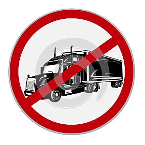 No semi trucks allowed sign. Vector illustration