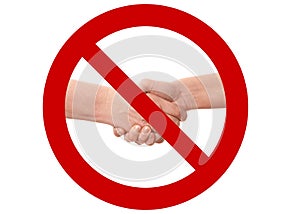 No shaking hands or handshake prohibition sign as hygiene and social distancing measure