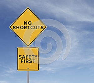 No Shortcuts to Safety