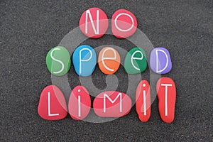 No speed limit text with colored stones