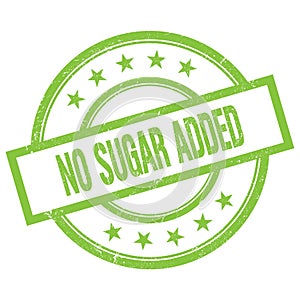 NO SUGAR ADDED text written on green vintage stamp