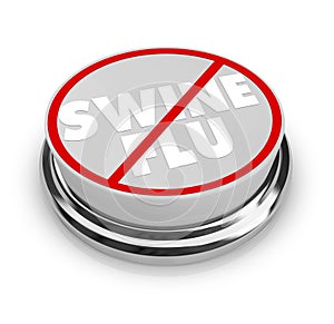 No Swine Flu - Button