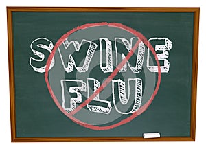 No Swine Flu - Chalkboard