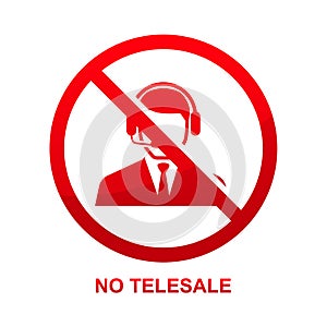 No telesale sign isolated on white background