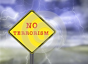 No Terrorism warning sign