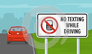 No texting while driving road sign. Do not use cell phone, do not text and drive