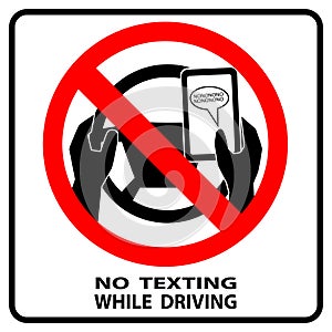 No texting, no cell phone use while driving